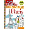 Parigramme Mon Cahier De Coloriage Paris