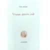 L'echoppe Eds De Voyage, guerre, exil