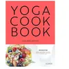 Eugen Ulmer Eds Yoga Cookbook: 108 recettes saines, simples, savoureuses