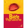 Rouergue Bière grenadine