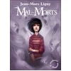 Livres jeunesse : Mal-Morts