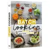 Culinaires Eds Lec Communication Batch cooking - Je cuisine une fois le week-end pour toute la semaine