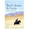 Sur Le Chemin De L'école