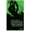 Dans Les Vignes - Chroniques D'une Reconversion