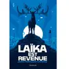 Rouergue Laïka est revenue