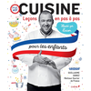 Chene Cuisine pour les enfants - MEILLEUR OUVRIER DE FRANCE - Leçons en pas à pas