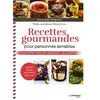 Tredaniel La Maisnie Recettes gourmandes pour personnes sensibles