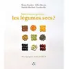 Presses Ehesp Savez-vous goûter... les légumes secs ?