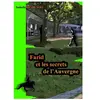 Farid Et Les Secrets De L'auvergne