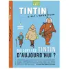 Tintin C'est L'aventure N°25 - Qui Sont Les Tintin D'aujourd'hui ?