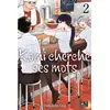 Pika Komi cherche ses mots Tome 2