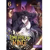 Tomb Raider King - Tome 6