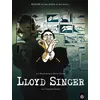 Lloyd Singer - Tome 5, Cycle 2 - La Chanson Douce