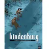 Hindenburg Tome 1 - La Menace D'un Crépuscule