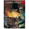 Bamboo Eds L'ambulance 13 - Tome 9 - Pourquoi ?