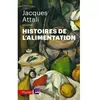 Hachette Pluriel Reference Histoires de l'alimentation