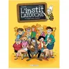 Les Editions du Lombard L'instit Latouche - Tome 1 - Seul Contre Toutes !