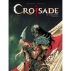 Les Editions du Lombard Croisade - Tome 3 - Le Maître Des Machines