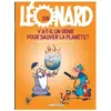 Les Editions du Lombard Léonard Tome 38 - Y A-T-Il Un Génie Pour Sauver La Planète ?