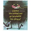 Mijade Eds Même les monstres se brossent les dents