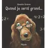 Mijade Eds Quand je serai grand...