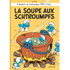 DUPUIS Les Schtroumpfs - Tome 10 - La Soupe Aux Schtroumpfs