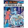 DUPUIS Yoko Tsuno Tome 7 - La Frontière De La Vie
