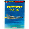 Dupuis Les Aventures De Buck Danny Tome 24 - Prototype Fx-13