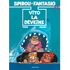 DUPUIS Spirou Et Fantasio - Tome 43 - Vito La Déveine