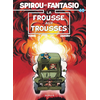 DUPUIS Spirou Et Fantasio - Tome 40 - La Frousse Aux Trousses