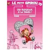 DUPUIS Le Petit Spirou Tome 1 - Dis Bonjour À La Dame