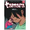 DUPUIS Tamara - Tome 9 - Diego