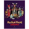 DUPUIS Docteur Poche - L'Intégrale - Tome 2 - 1979-1983