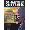 Haute Sécurité Cycle 2 - Tome 1 - Les Nouveaux Maîtres