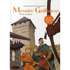 Messire Guillaume - Tome 3 - Terre Et Mère