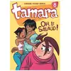 DUPUIS Tamara - Tome 8 - Oh, Le Salaud !