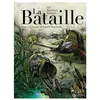 La Bataille Tome 3