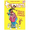 DUPUIS Tamara - Tome 11 - Quelle Famille D'enfer !