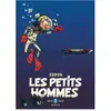 DUPUIS Les Petits Hommes - Intégrale Tome 3 - 1973-1975