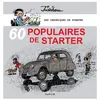DUPUIS Les Chroniques De Starter - Tome 3, 60 Populaires De Starter
