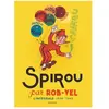 DUPUIS Spirou Par Rob-Vel - L'intégrale 1938-1943