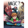 Dupuis Magic 7 Tome 4 - Vérités