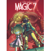 DUPUIS Magic 7 - Tome 2 - Contre Tous !