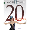 DUPUIS Largo Winch - Tome 20 - 20 Secondes