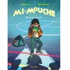 Mi-Mouche - Tome 2 - Duels Au Collège