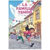 Editions Dupuis La Famille Tango - Tome 1