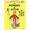 Editions Dupuis Les Aventures De Spirou Et Fantasio Tome 57 - La Mémoire Du Futur