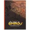 Editions Dupuis Les Amis De Spirou - Tome 2 - Un Ami De Spirou A Du Cran, Il Sait Dire Oui Ou Non
