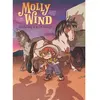 Molly Wind - Tome 3 - Les Voleurs De Black Valley