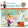 Play Bac Eds Mon premier Jacques Brel